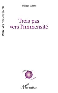 Image de Trois pas vers l'immensité