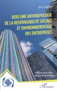 Image de Vers une anthropologie de la responsabilité sociale et environnementale des entreprises
