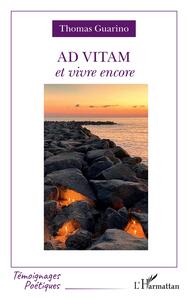 Image de Ad vitam et vivre encore