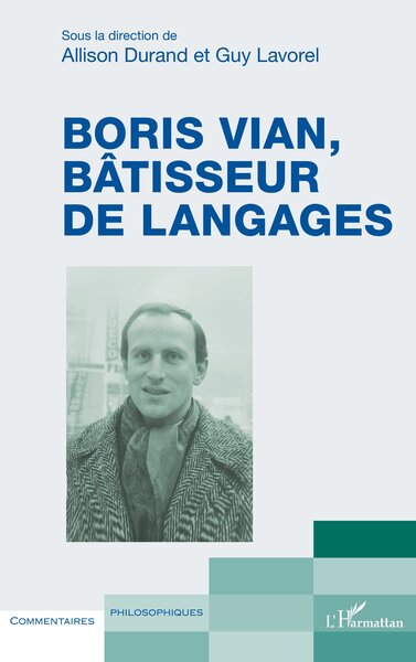 Picture of Boris Vian, bâtisseur de langages