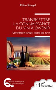 Image de Transmettre la connaissance du vin à l'avenir
