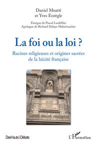 Picture of La foi ou la loi ?