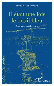 Picture of Il était une fois le deuil bleu