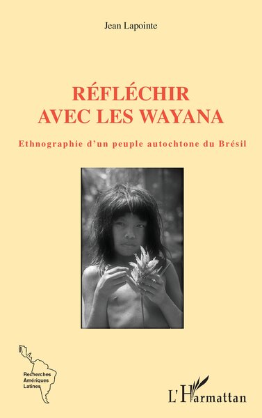 Picture of Réfléchir avec les Wayana