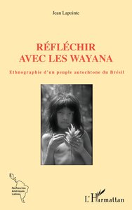 Image de Réfléchir avec les Wayana