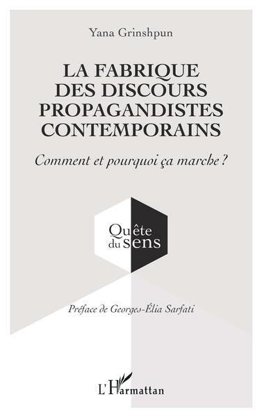 Picture of La fabrique des discours propagandistes contemporains