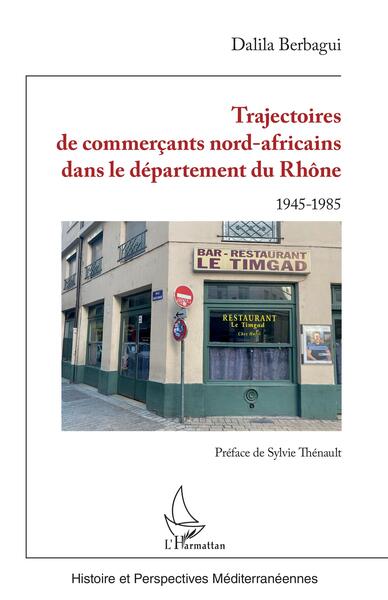 Picture of Trajectoires de commerçants nord-africains dans le département du Rhône