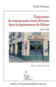 Picture of Trajectoires de commerçants nord-africains dans le département du Rhône