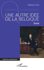 Image de Une autre idée de la Belgique