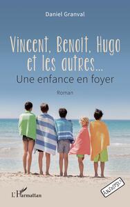 Image de Vincent, Benoît, Hugo et les autres?