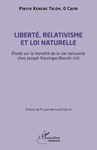 Picture of Liberté, relativisme et loi naturelle