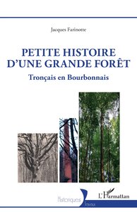 Picture of Petite histoire d'une grande forêt