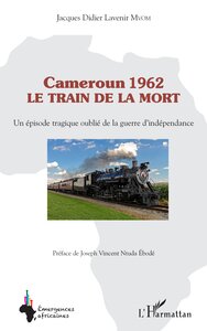 Image de Cameroun 1962 le train de la mort