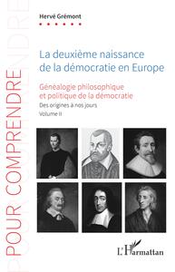 Image de La deuxième naissance de la démocratie en Europe