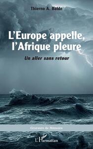 Picture of L'Europe appelle, l'Afrique pleure