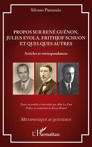 Image de Propos sur René Guénon, Julius Evola, Frithjof Schuon et quelques autres