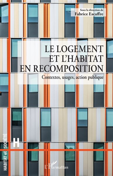 Picture of Le logement et l’habitat en recomposition