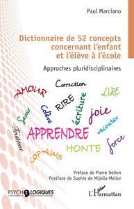 Picture of Dictionnaire de 52 concepts concernant l'enfant et l'élève à l'école
