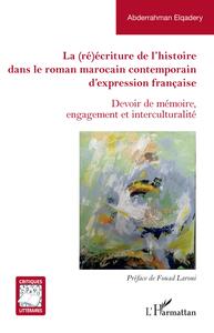 Picture of La (ré)écriture de l'histoire dans le roman marocain contemporain d'expression française