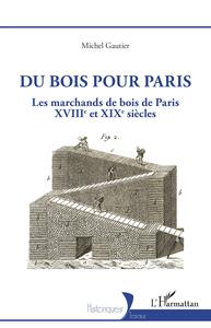 Picture of Du bois pour Paris