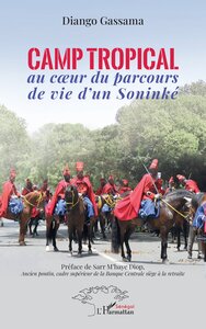Picture of Camp tropical au coeur du parcours de vie d’un Soninké