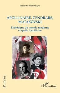 Picture of Apollinaire, Cendrars, Maïakovski