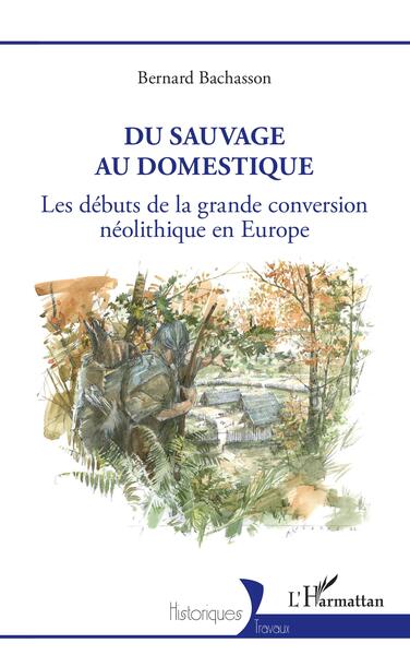 Image de Du sauvage au domestique