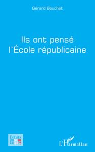 Picture of Ils ont pensé l'Ecole républicaine