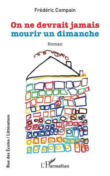 Picture of On ne devrait jamais mourir un dimanche