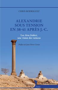 Image de Alexandrie sous tension en 38-41 après J.-C.