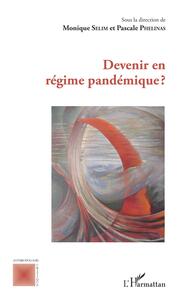 Picture of Devenir en régime pandémique ?