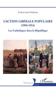 Image de L'action libérale populaire (1901-1914)