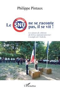 Picture of Le SNU ne se raconte pas, il se vit !