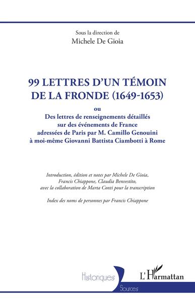 Picture of 99 lettres d'un témoin de la Fronde (1649-1653)
