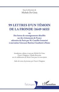 Picture of 99 lettres d'un témoin de la Fronde (1649-1653)