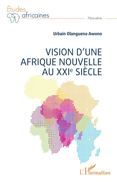 Picture of Vision d'une Afrique Nouvelle au XXIe siècle
