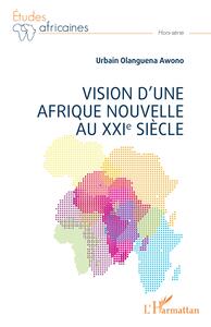 Picture of Vision d'une Afrique Nouvelle au XXIe siècle