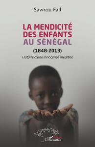 Image de La mendicité des enfants au Sénégal (1848-2013)