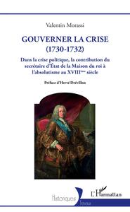 Picture of Gouverner la crise (1730-1732)