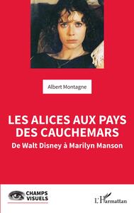 Picture of Les Alices aux pays des cauchemars