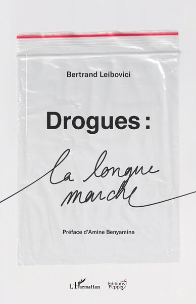 Image de Drogues : La longue marche