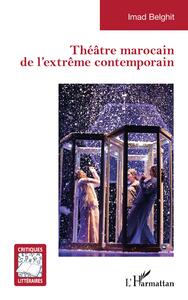 Picture of Théâtre marocain de l'extrême contemporain