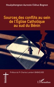 Image de Sources des conflits au sein de l'église catholique au sud du Bénin