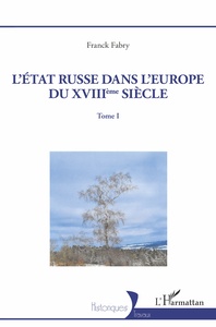 Picture of L'Etat russe dans l'Europe du XVIIIème siècle
