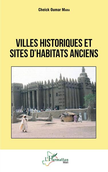 Image de Villes historiques et sites d'habitats anciens
