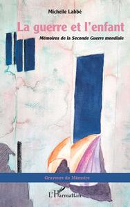 Picture of La guerre et l'enfant