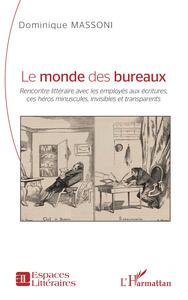 Picture of Le monde des bureaux