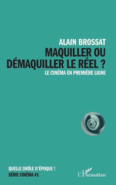 Picture of Maquiller ou démaquiller le réel