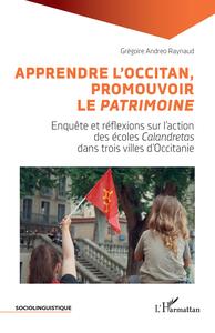 Image de Apprendre l'Occitan, promouvoir le <i>Patrimoine</i>