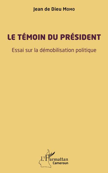 Image de Le témoin du président